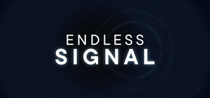 ENDLESS SIGNAL banner
