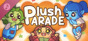 Plush Parade (Original Game Soundtrack) banner