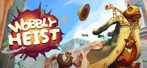 WOBBLY HEIST banner