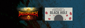 A Game About Feeding A Black Hole + DREADMARCH banner