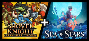 Shovel Knight: Treasure Trove + Sea of Stars banner