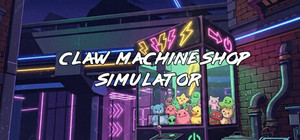 Claw Machine Shop Simulator banner