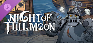 Night of Full Moon - Steel Man（Treasure battle） banner