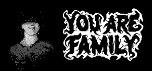 You Are Family banner