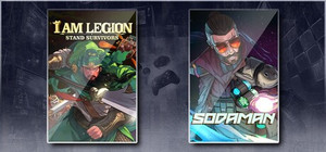 Sodaman& I Am Legion: Stand Survivors banner