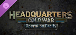 Headquarters: Cold War - Operation Pacify banner