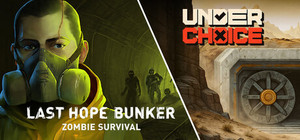 Last Hope Bunker: Zombie Survival + Underchoice banner