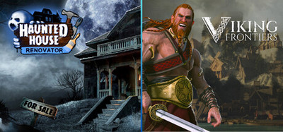 Haunted House Renovator and Viking Frontiers