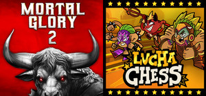Lucha Chess + Mortal Glory 2 banner