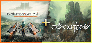 Disintegration + Metamorphosis banner