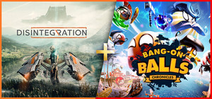 Disintegration + Bang-On Balls: Chronicles banner