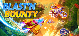 Blast'N Bounty banner