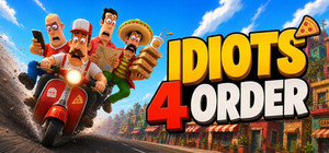 Idiots 4 Order banner