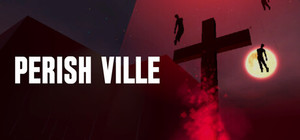 PERISH VILLE banner