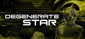 DEGENERATE STAR banner