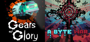 A Byte War & Gears of Glory banner