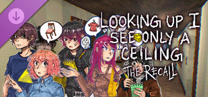 Looking Up I See Only A Ceiling: The Recall banner