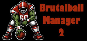 Brutal Ball Manager 2 banner