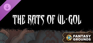 Fantasy Grounds - Shadowdark RPG - Rats Of Ul-Gol banner