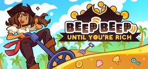 Beep Beep Until You're Rich! banner