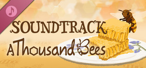 A Thousand Bees Soundtrack banner