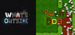 Bush Dog & What's Outside banner