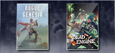 Dead Engine & Rogue: Genesia