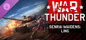 War Thunder - Senrai Maidens: Ling Pack banner
