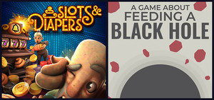 Slots & Diapers + A Game About Feeding A Black Hole banner