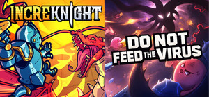 IncreKnight x DO NOT FEED THE VIRUS banner