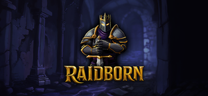 RAIDBORN Ultimate Edition banner