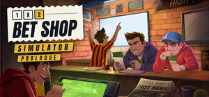 Bet Shop Simulator Prologue banner