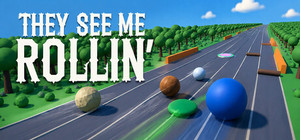 They See Me Rollin' banner