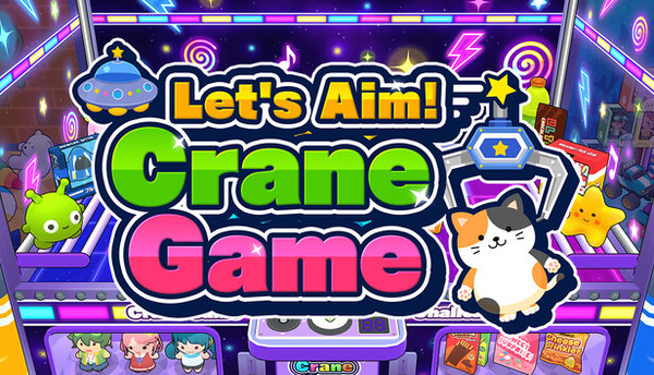 Let's Aim! Crane Game