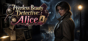 Peerless Beauty Detective: Alice banner