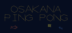 OSAKANA PING PONG banner