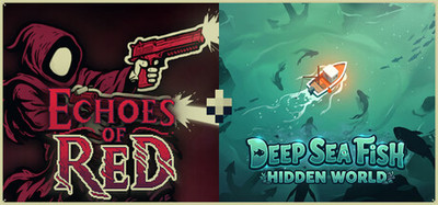 Echoes of Red + Deep Sea Fish: Hidden World