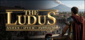 The Ludus: Ashes Over Pompeii banner