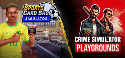 Sports Card Shop Simulator x Crime Simulator: Playgrounds