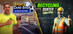 Sports Card Shop Simulator x Recycling Center Simulator banner