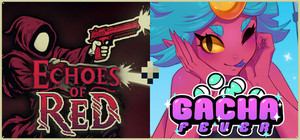 Echoes of Red + Gacha Fever banner