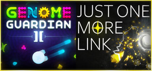 🧬 Genome Guardian 2 × Just One More Link 🎇 banner