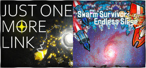 Just One More Link × Swarm Survivor: Endless Siege banner