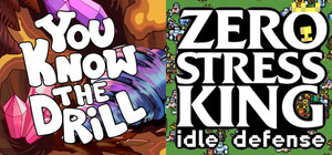 You Know The Drill & Zero Stress King banner