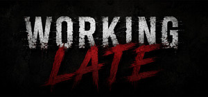 Working Late banner