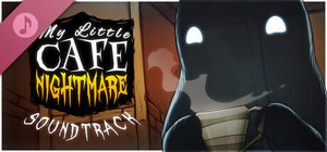 My Little Cafe Nightmare Soundtrack banner