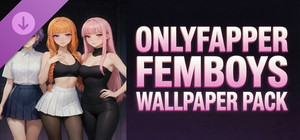ONLYFAPPER FEMBOYS 2 Wallpaper Pack banner