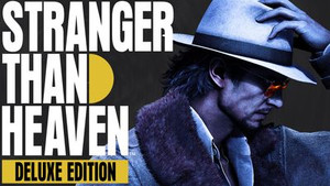 STRANGER THAN HEAVEN Deluxe Edition banner