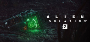 Alien: Isolation 2 banner