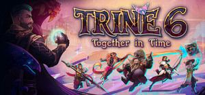 Trine 6: Together in Time banner